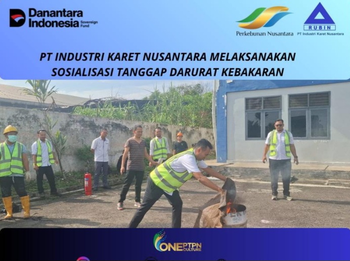 PTPN Group melalui PT Industri Karet Nusantara Perkuat Kesiapsiagaan Tanggap Darurat Kebakaran