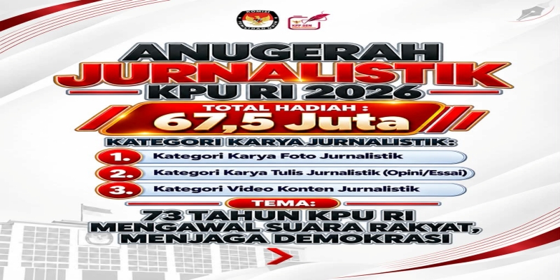 Antusiasme Tinggi, Pendaftaran Anugerah Jurnalistik KPU 2026 Diperpanjang