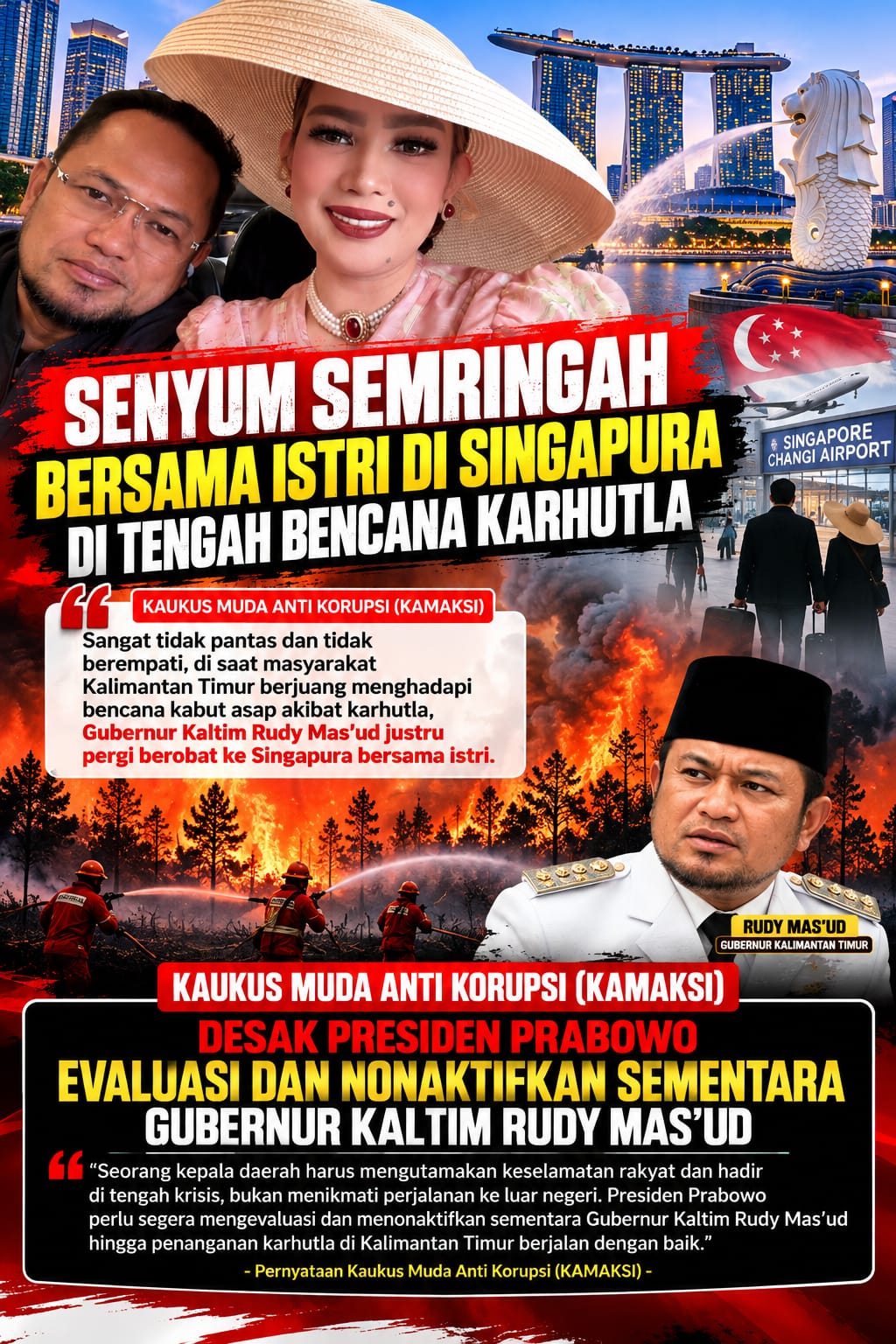 Senyum Semringah Bersama Istri di Singapura di tengah Bencana KARHUTLA, KAMAKSI Desak Presiden Prabowo Evaluasi dan Nonaktifkan Sementara Gubernur Kaltim Rudy Mas’ud